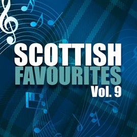 Cover image for Scottish Favourites, Vol. 9