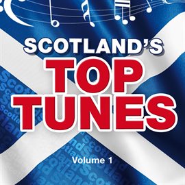 Cover image for Scotland's Top Tunes, Vol. 1