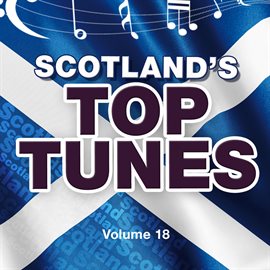 Cover image for Scotland's Top Tunes, Vol. 18