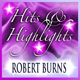 Cover image for Robert Burns: Hits And Highlights