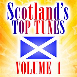 Cover image for Scotland's Top Tunes, Vol. 1