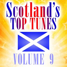 Cover image for Scotland's Top Tunes, Vol. 9