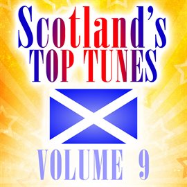 Imagen de portada para Scotland's Top Tunes, Vol. 9