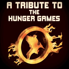 Imagen de portada para A Tribute To The Hunger Games - EP