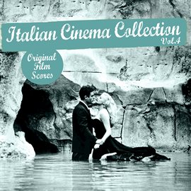 Cover image for Italian Cinema Collection, Vol. 4