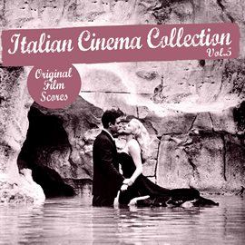 Cover image for Italian Cinema Collection, Vol. 5
