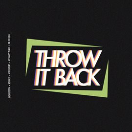 Cover image for Throw It Back