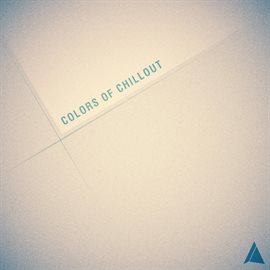 Cover image for Colors of Chillout