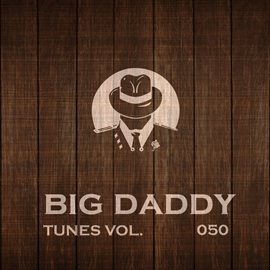 Cover image for Big Daddy Tunes, Vol.050