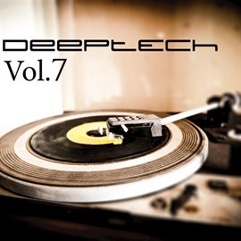 Cover image for Deep Tech, Vol. 7
