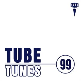 Cover image for Tube Tunes, Vol. 99
