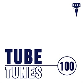 Cover image for Tube Tunes, Vol. 100