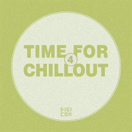 Cover image for Time for Chillout, Vol. 4
