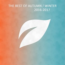 Imagen de portada para The Best of Autumn / Winter 2016-2017