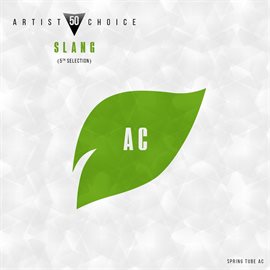 Cover image for Artist Choice 050. DJ Slang (5th Selection)