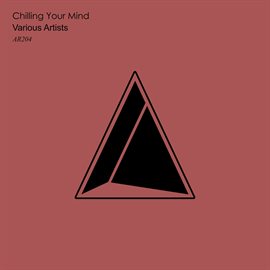 Cover image for Chilling Your Mind
