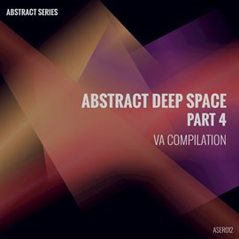 Cover image for Abstract Deep Space, Pt. 4