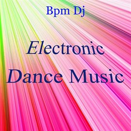 Cover image for Electronic Dance Music