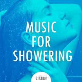 Cover image for 2017 Nice Music for Showering and Bathing
