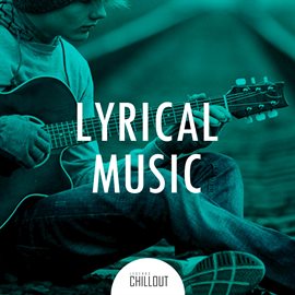 Cover image for 2017 Lyrical Music Top Best Hits Minor Lyric Chillout