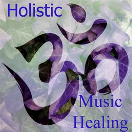 Cover image for Holistic Music Healing