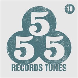 Imagen de portada para 555 Records Tunes, Vol. 19