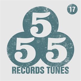 Cover image for 555 Records Tunes, Vol. 17