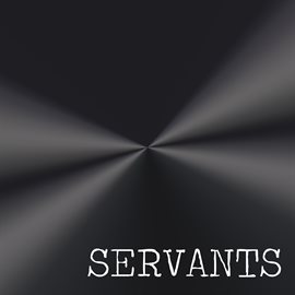 Cover image for Servants