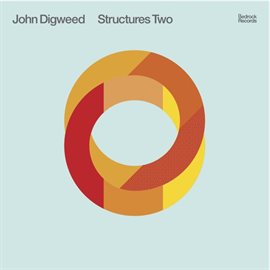 Cover image for John Digweed Structures Two
