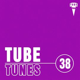 Cover image for Tube Tunes, Vol.38