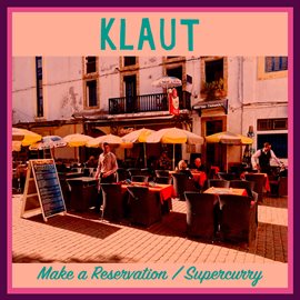 Cover image for Make a Reservation / Supercurry