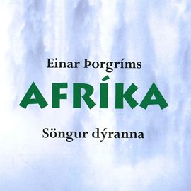 Cover image for Afríka - Söngur dýranna