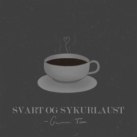 Imagen de portada para Svart og sykurlaust