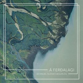 Cover image for Á ferðalagi : 60 vinsæl íslensk dægurlög