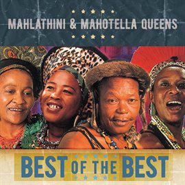 Cover image for Best of Mahlathini and Mahotella Queens