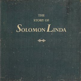 Cover image for The Story of Solomon Linda