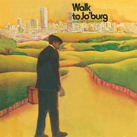 Cover image for Walk to Jo'burg