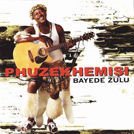 Imagen de portada para Bayede Zulu