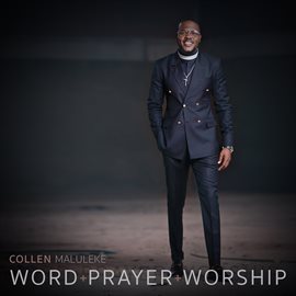 Cover image for Word + Prayer + Worship