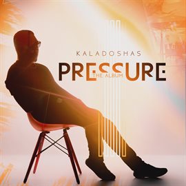 Cover image for Pressure The Album