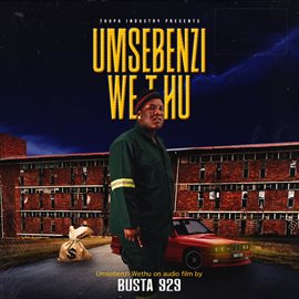 Cover image for Umsebenzi Wethu