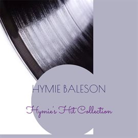Cover image for Hymie's Hit Collection