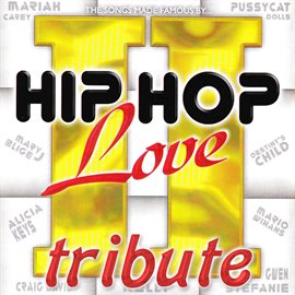 Cover image for Dubble Trubble Tribute - Hip Hop Love, Vol 2