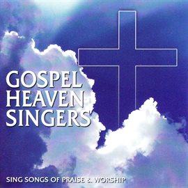 Cover image for Gospel Heaven Singers