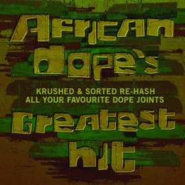 Imagen de portada para African Dope's Greatest Hit