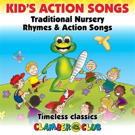 Traditional Nursey Rhymes & Action Songs