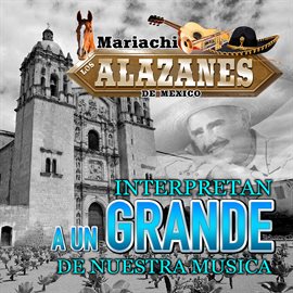 Cover image for Interpretan a Un Grande de Nuestra Musica