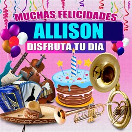 Cover image for Muchas Felicidades Allison