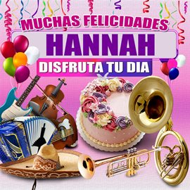 Cover image for Muchas Felicidades Hannah