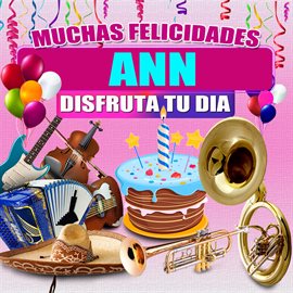 Cover image for Muchas Felicidades Ann